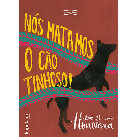 Nós Matamos o Cão Tinhoso